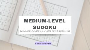 Who is medium-level Sudoku suitable for?