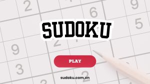 Tại sao một bài Sudoku trông dễ mà lại rất khó?