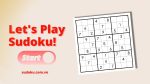 Giải bài Sudoku khó có giúp tăng IQ? Sự thật bất ngờ bạn cần biết